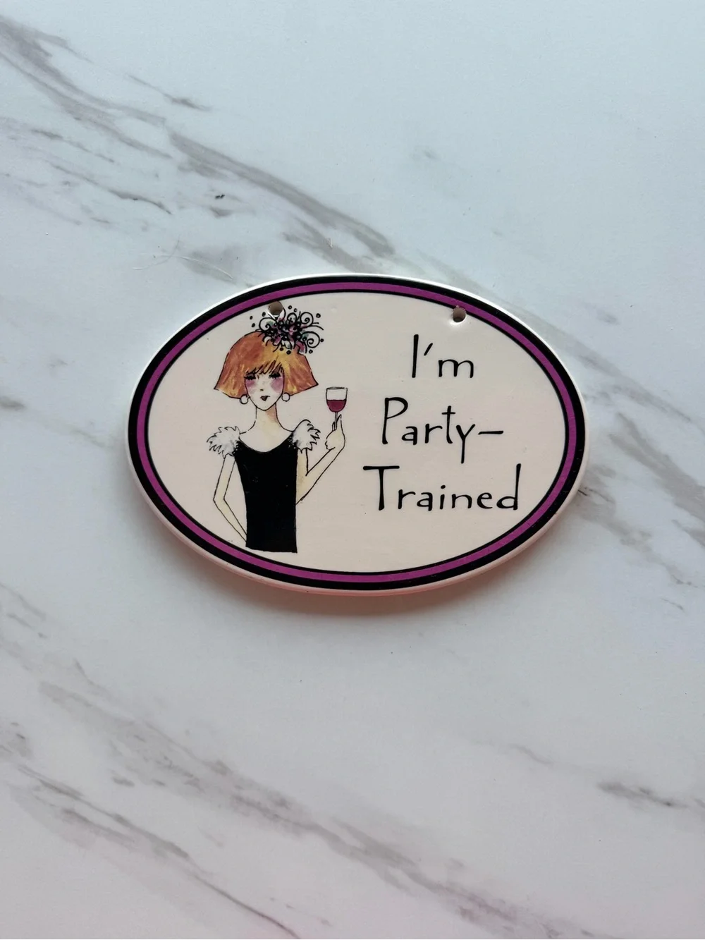 I'm Party-Trained Oval Party Sign — Pink and Black